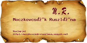 Moczkovcsák Ruszlána névjegykártya